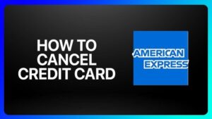 Read more about the article How to Cancel an Amex Card in 5 Easy Steps
