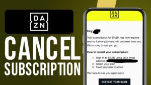 Read more about the article How to Cancel Your DAZN Subscription: 4 Simple Steps
